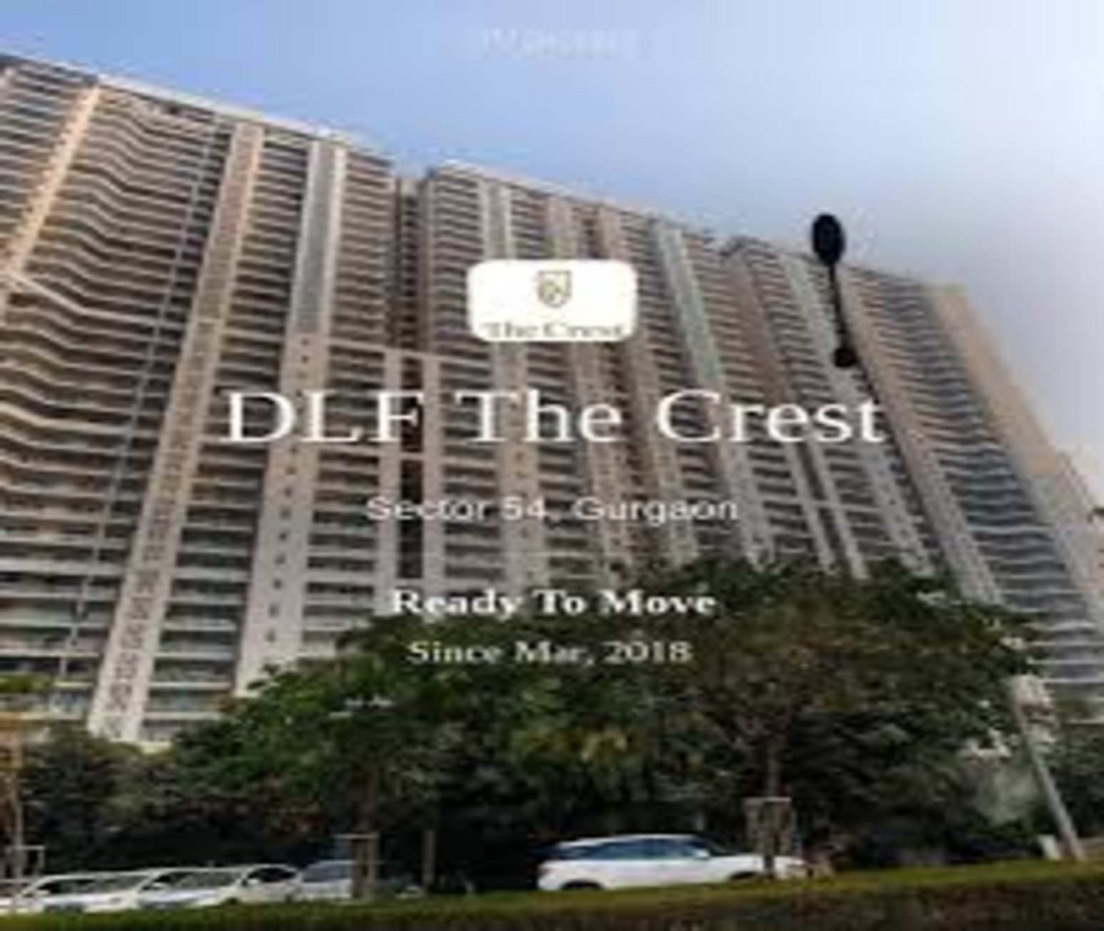 DLF The Crest : 2, 3, 4 & 5 BHK Flats in Sector Sector 54, Gurgaon